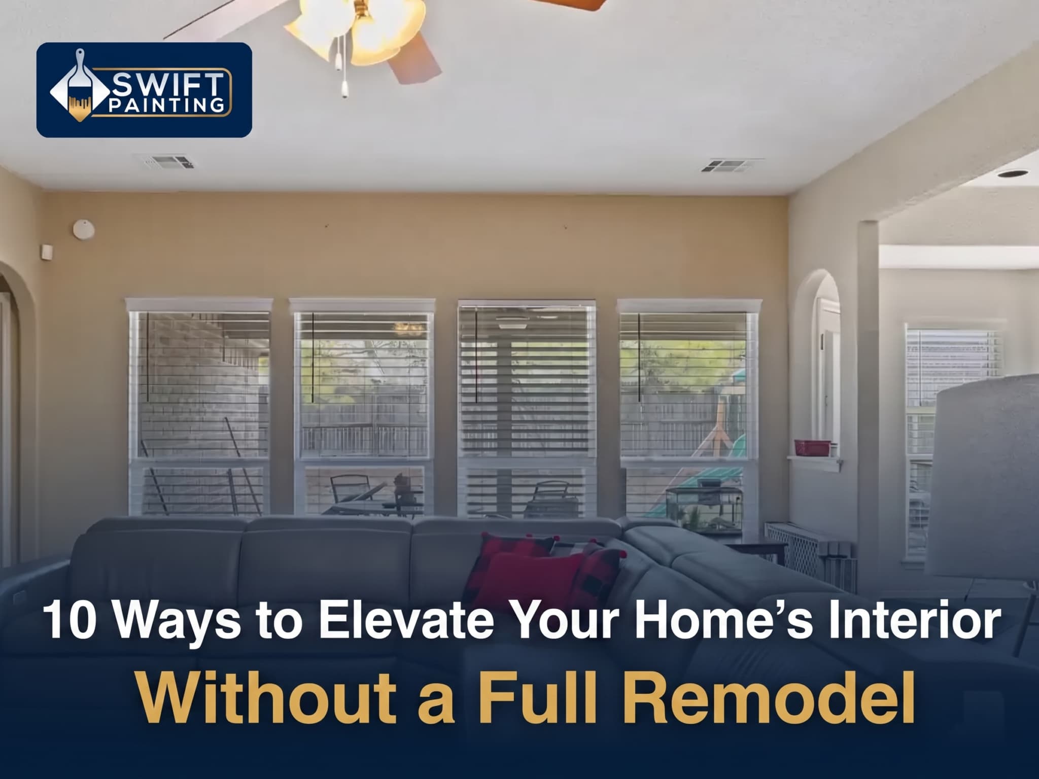 10 Ways to Elevate Your Home's Interior